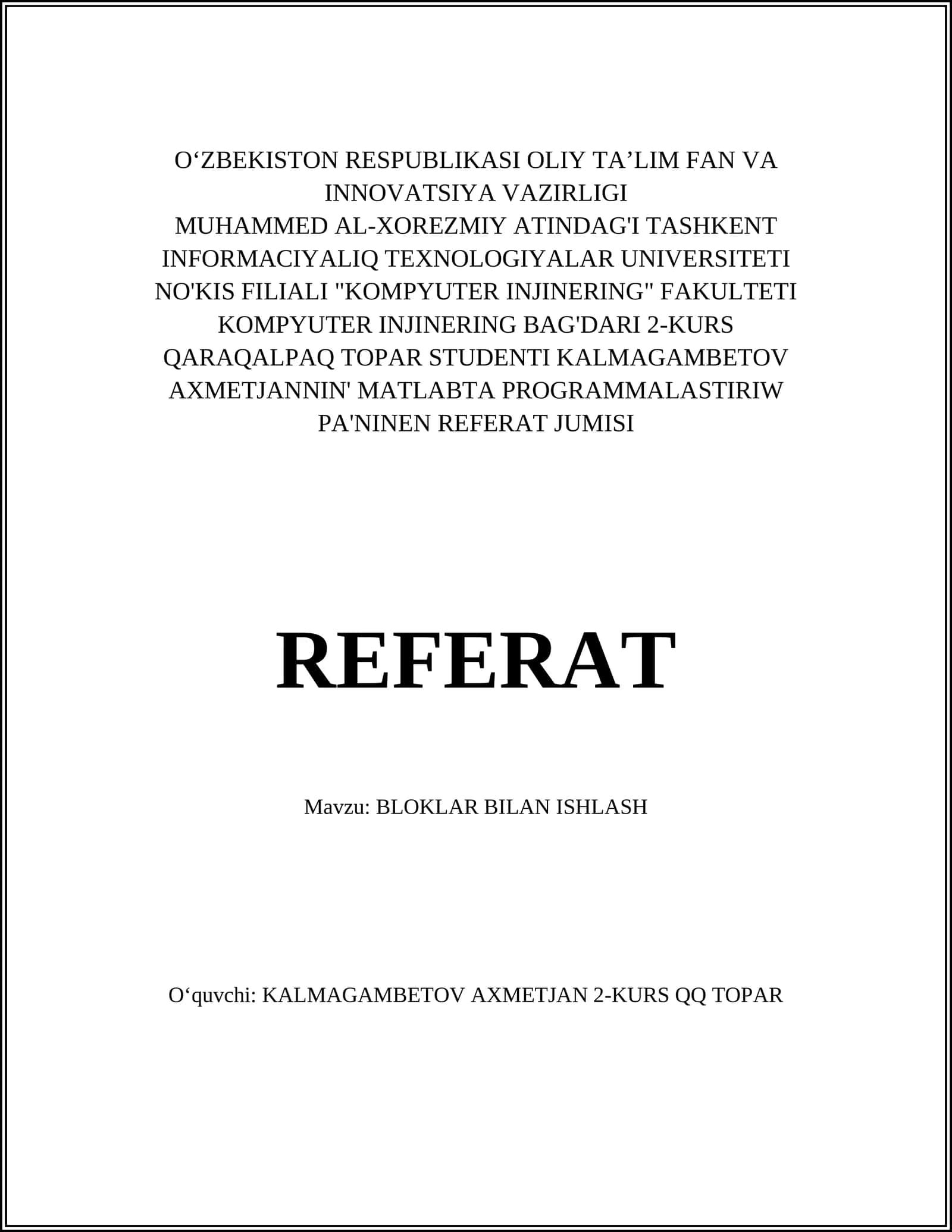 MATLABTA PROGRAMMALASTIRIW PA'NINEN REFERAT JUMISI 1