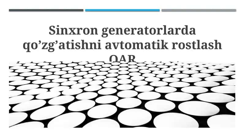 Sinxron generatorlarda qoʼzgʼatishni avtomatik rostlash 1