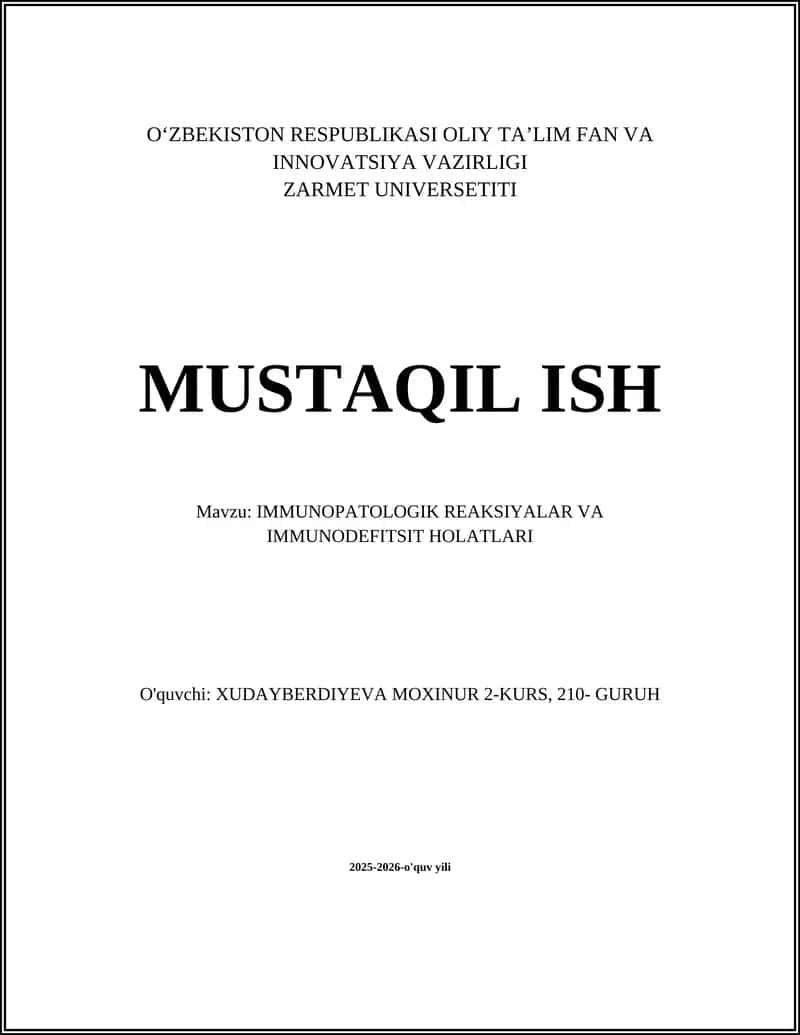 IMMUNOPATOLOGIK REAKSIYALAR VA IMMUNODEFITSIT HOLATLARI 1