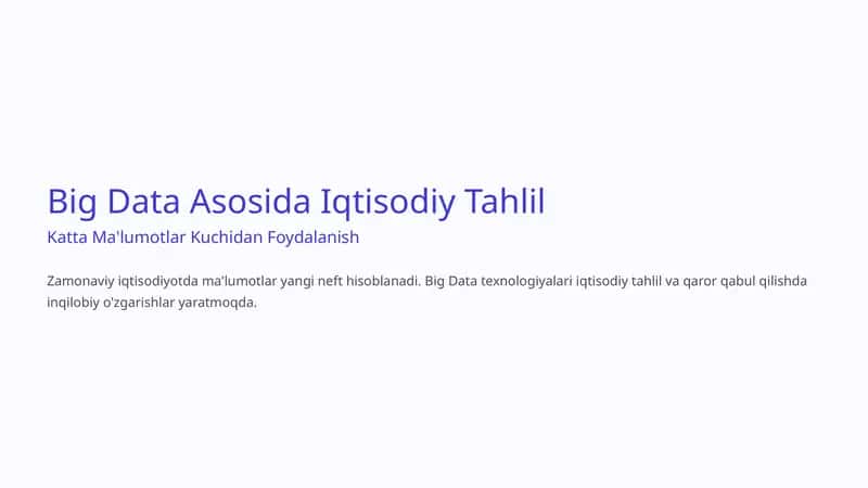 Big Data Asosida Iqtisodiy Tahlil 1