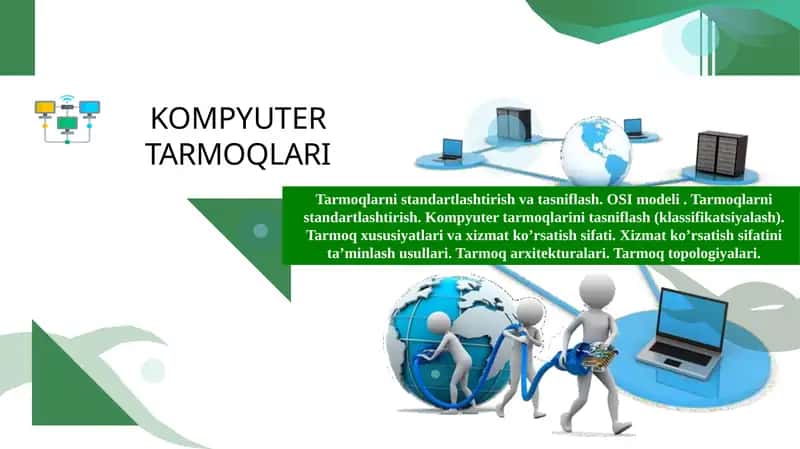 Tarmoqlar nistandartlashtirish 1