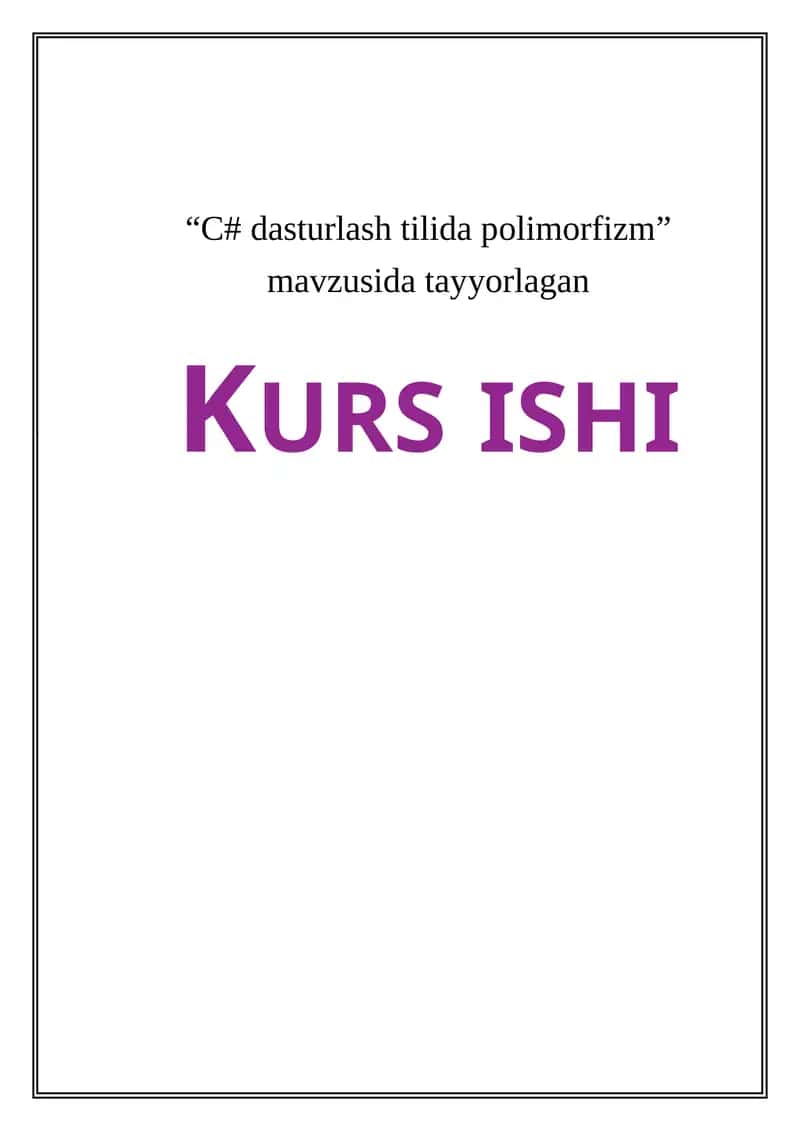 C# dasturlash tilida polimorfizm 1