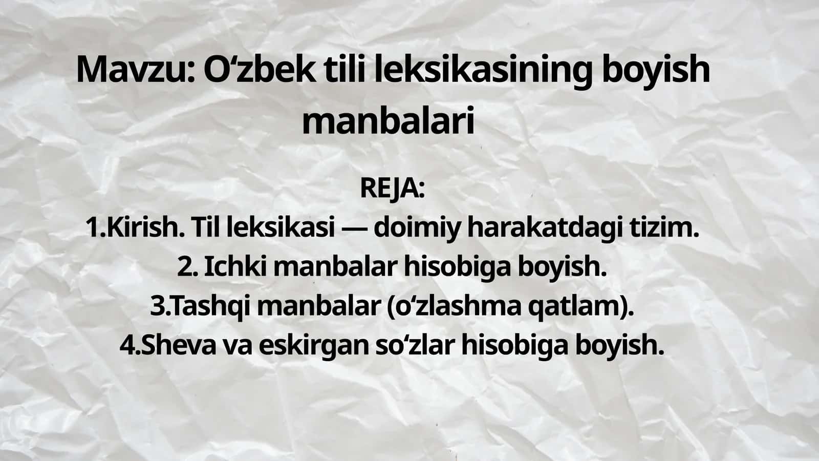 O‘zbek tili leksikasining boyish manbalari 1