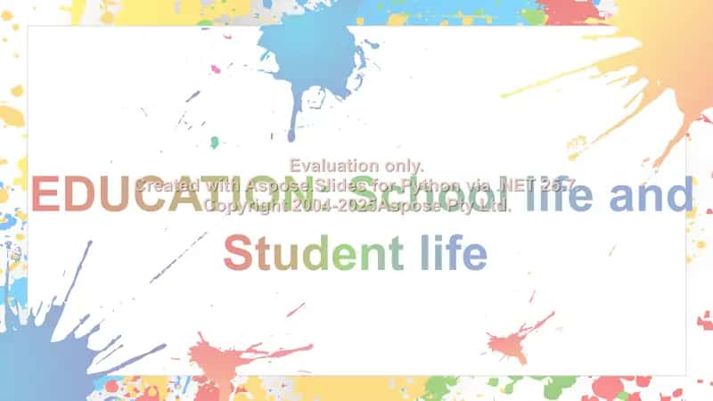 Education: School Life and Student Life 1