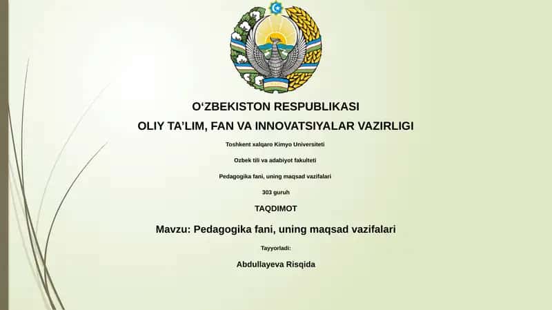 Pedagogika fani, uning maqsad vazifalari 1