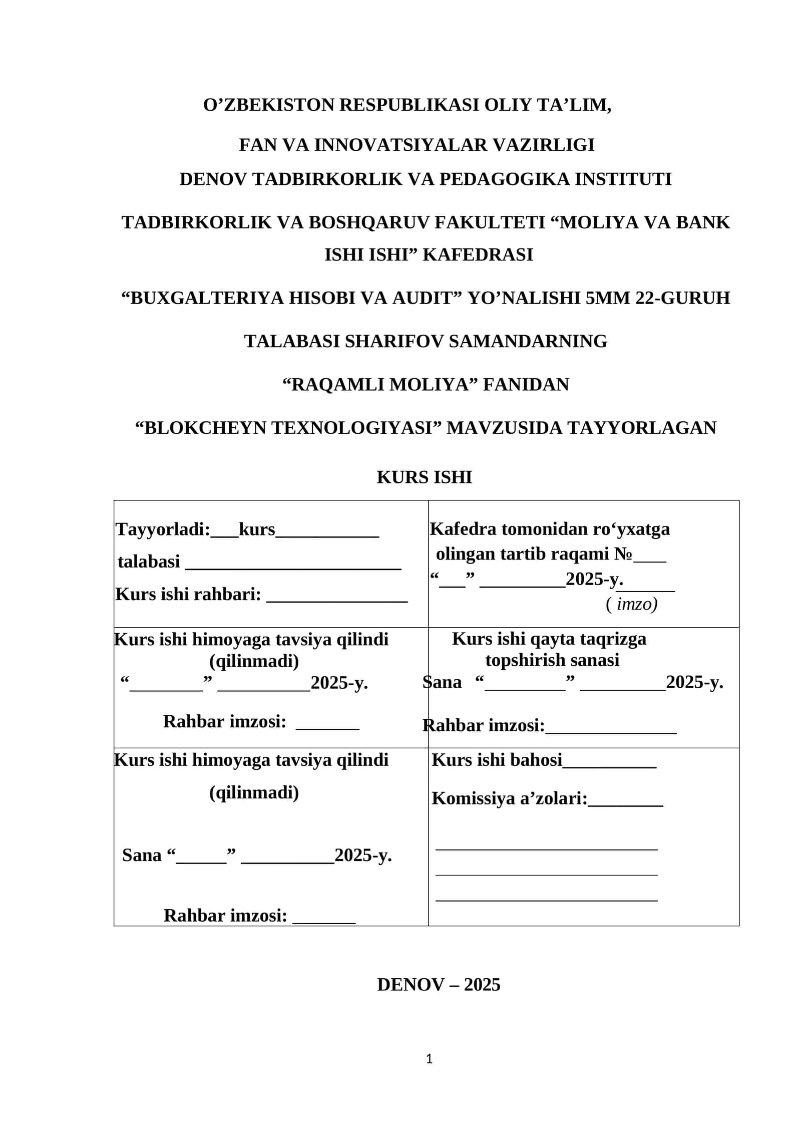 Blokcheyn Texnologiyasi Kurs Ishi 1