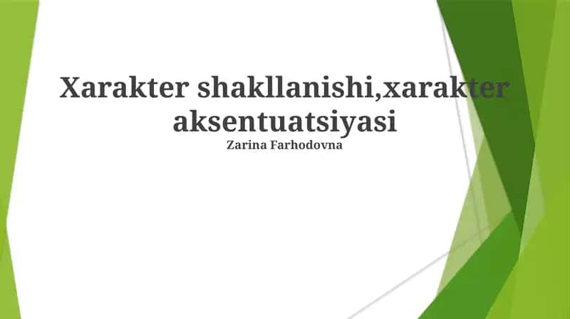 Xarakter shakllanishi,xarakter aksentuatsiyasi 1
