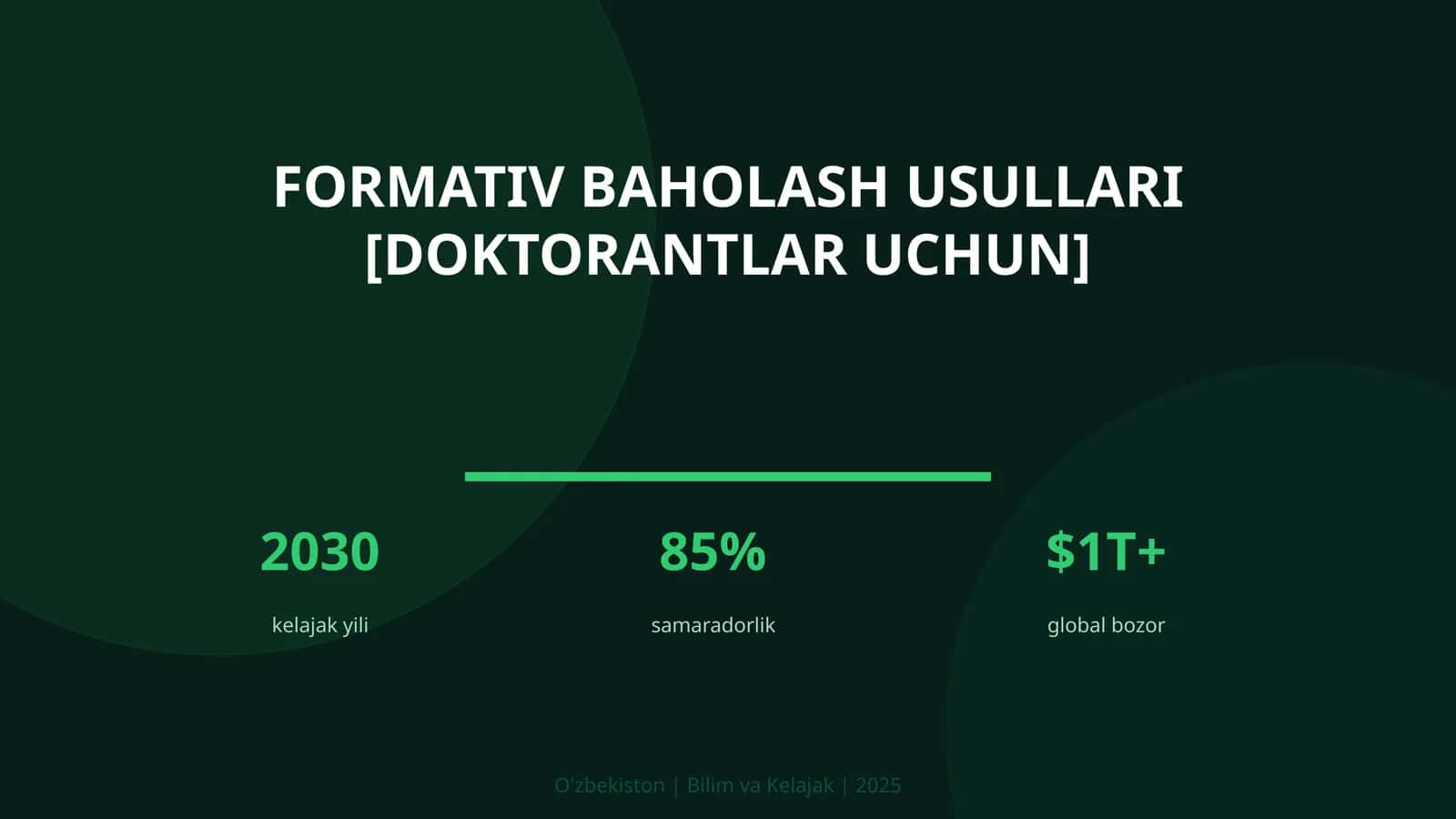 Formativ baholash usullari [doktorantlar uchun] 1