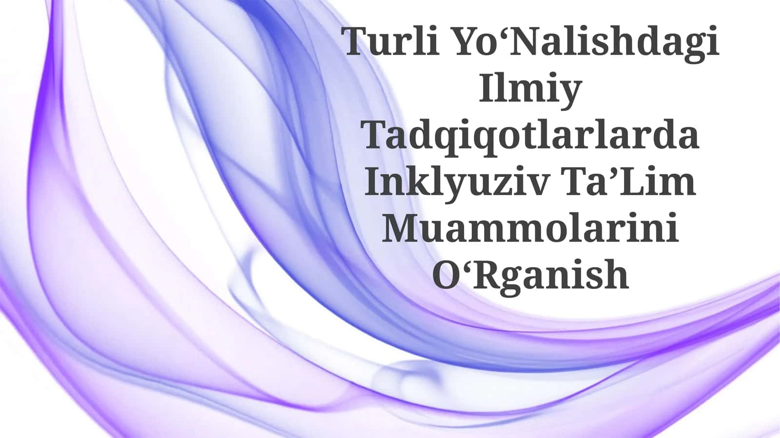 Turli YoʻNalishdagi Ilmiy Tadqiqotlar 1