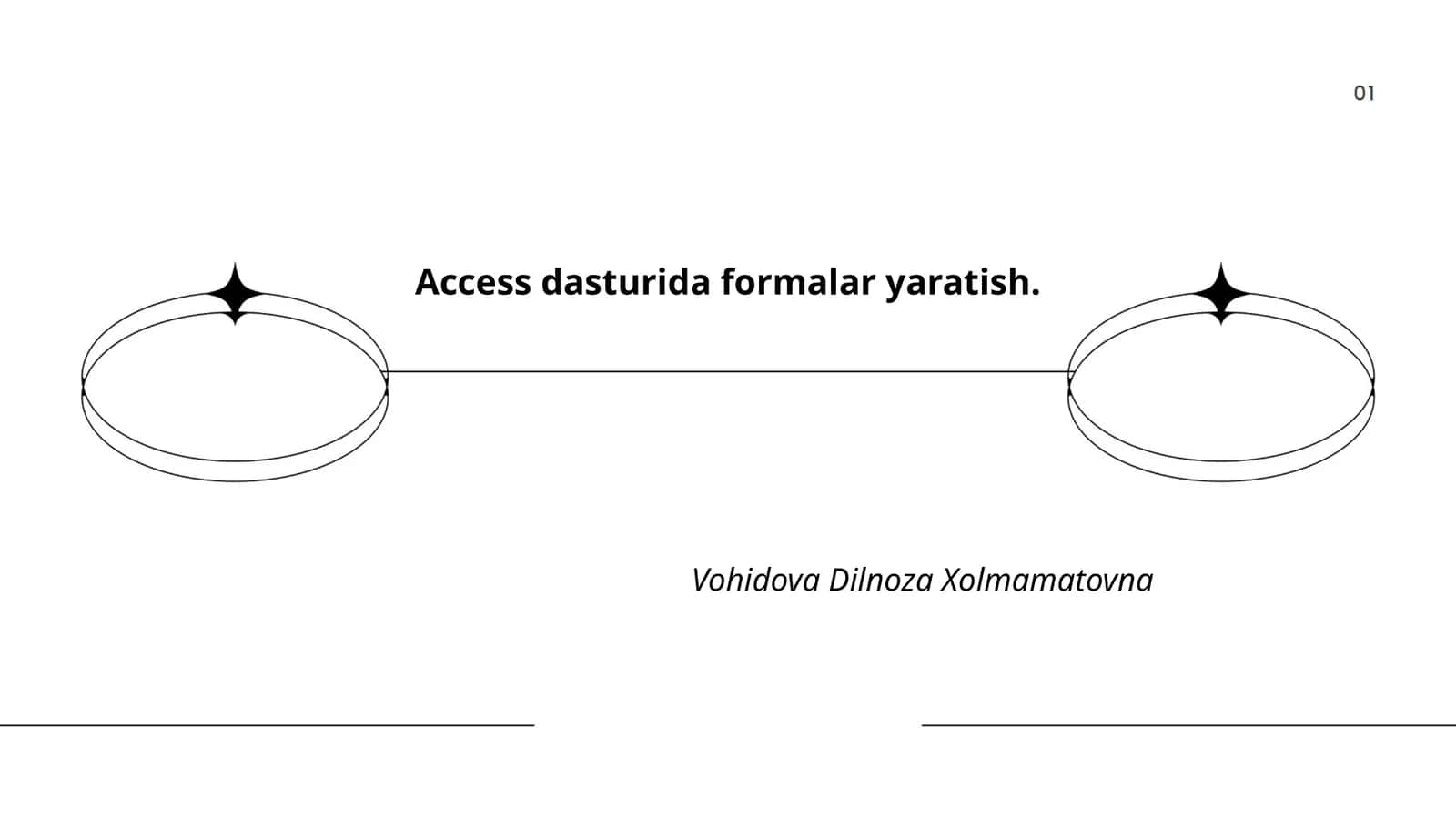 Formalarni yaratish bo'yicha umumiy ko'rsatmalar 1