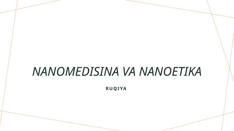 Nanomedisina va Nanoetika 1
