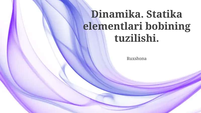 Statika Elementlari Tarkibining Umumiy Ko'rinishi 1
