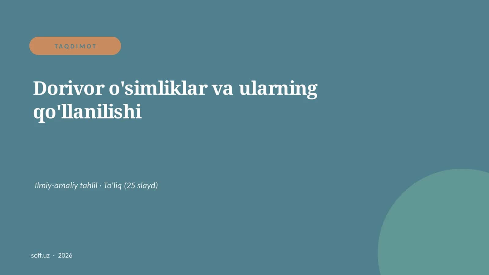 Dorivor o'simliklar va ularning qo'llanilishi 1