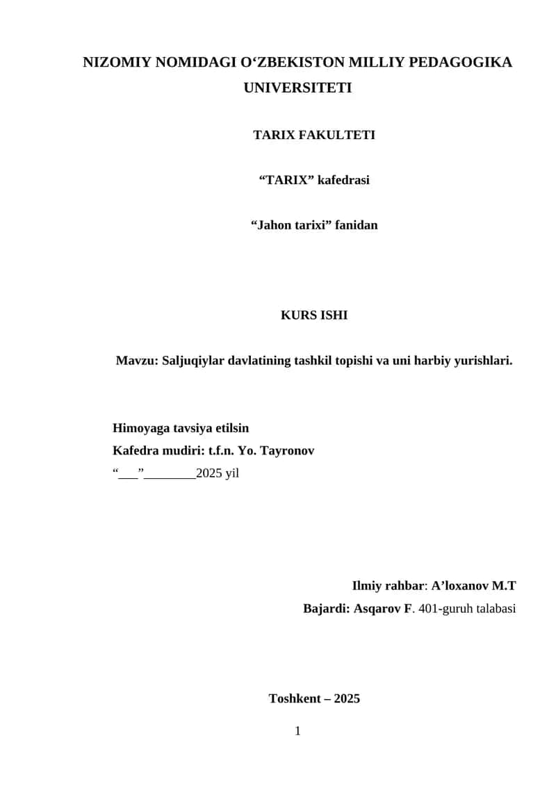 Saljuqiylar davlatining tashkil topishi va uni harbiy yurishlari 1