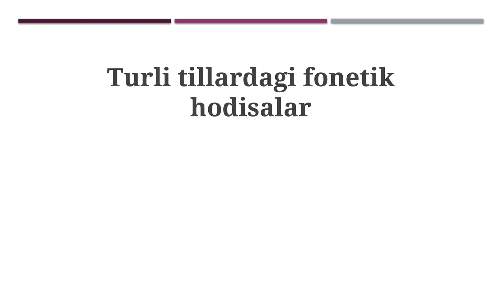 Turlitillardagifonetikhodisalar 1
