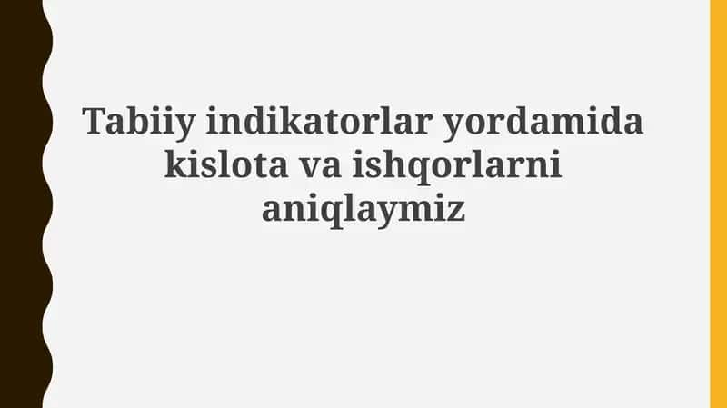 Kislota va asoslarni aniqlash 1