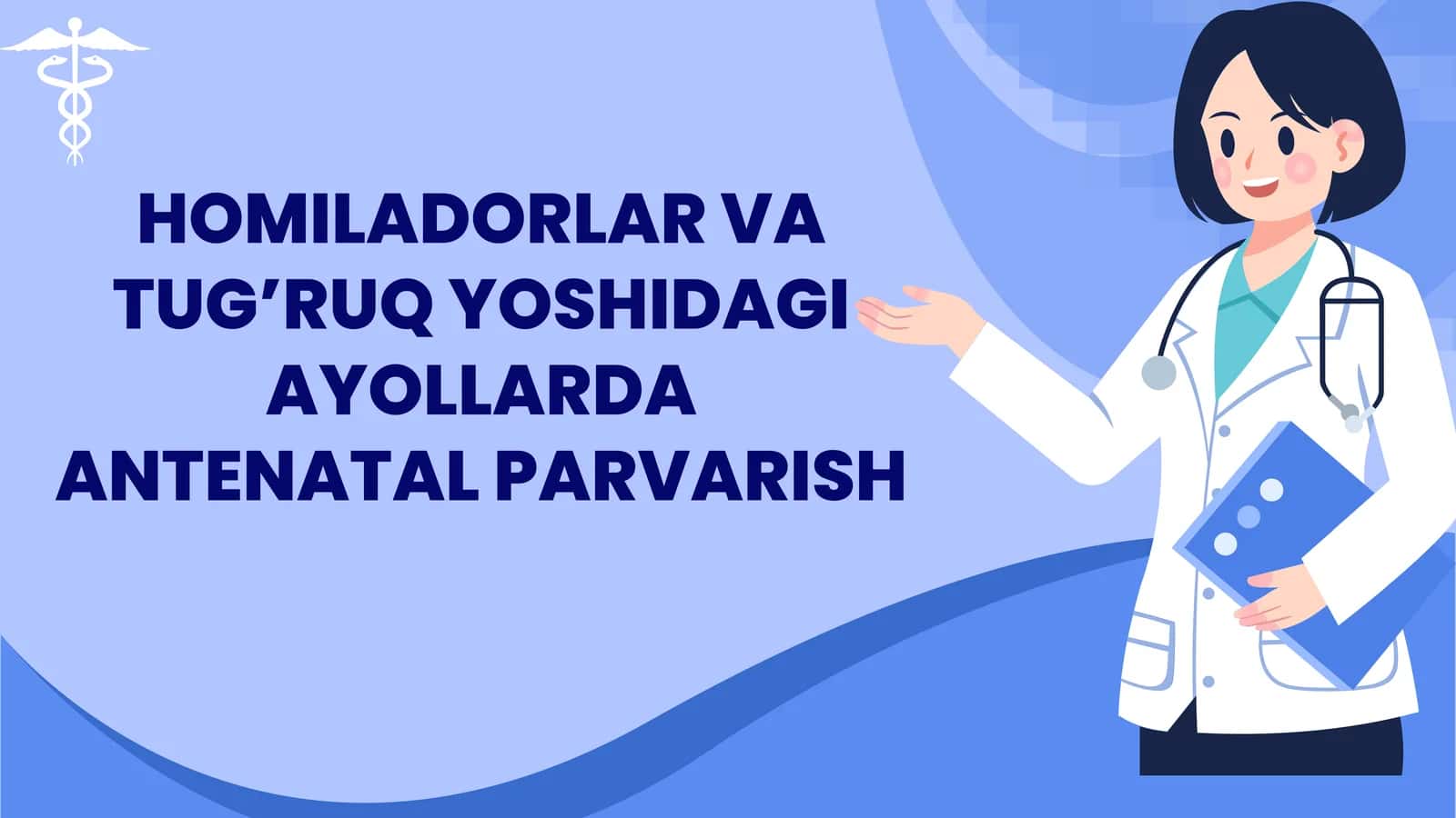 Antenatal parvarish 1