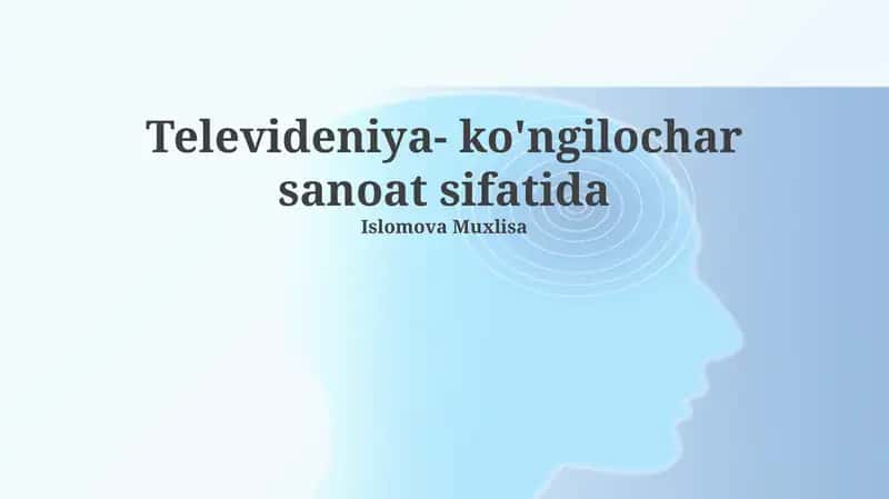 Televideniya- ko'ngilochar sanoat sifatida 1