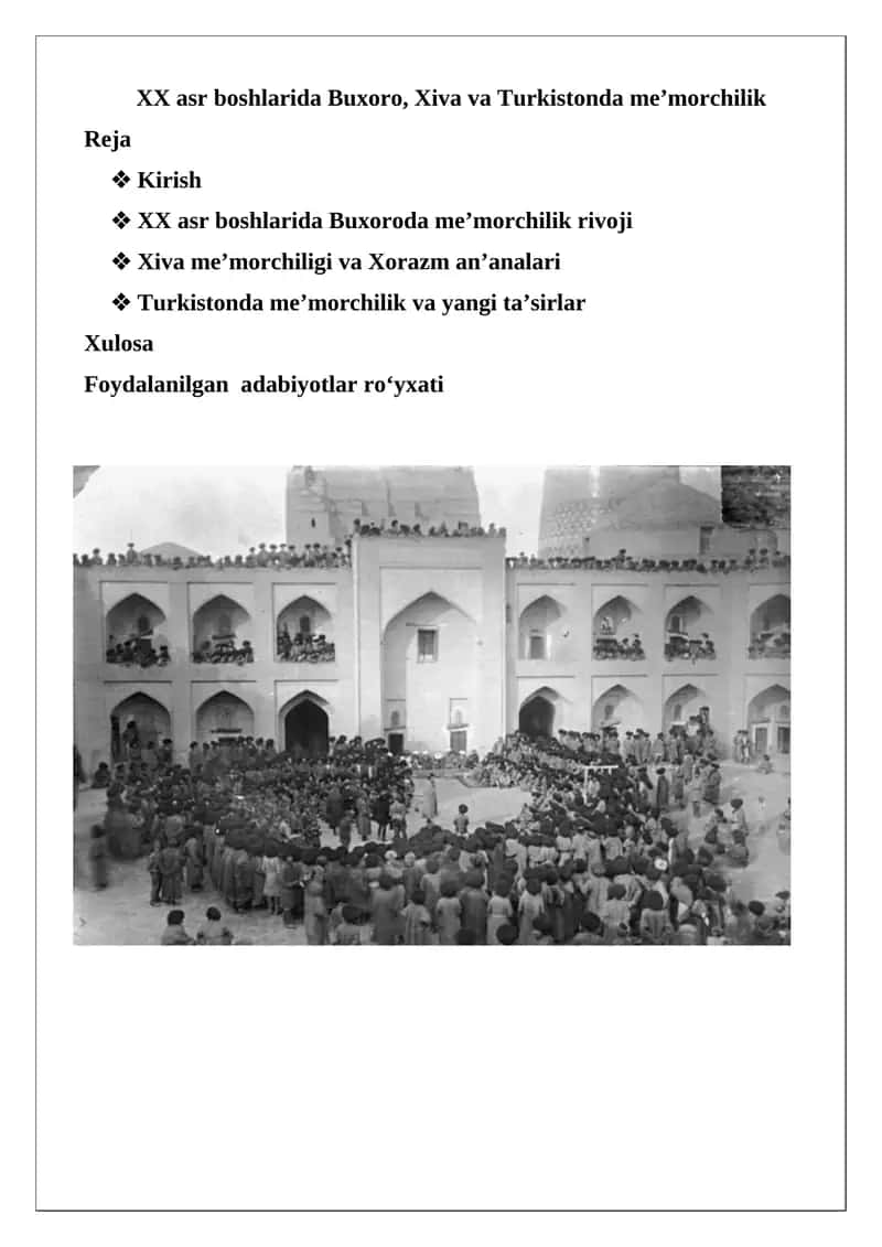 XX asr boshlarida Buxoro, Xiva va Turkistonda me’morchilik 1