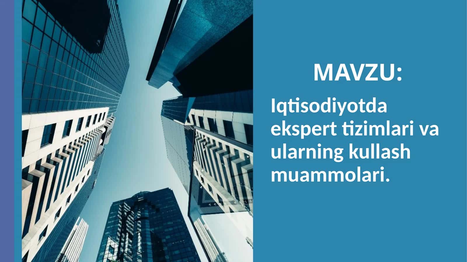 Ekspert tizimlari va ularning kullash muammolari 1