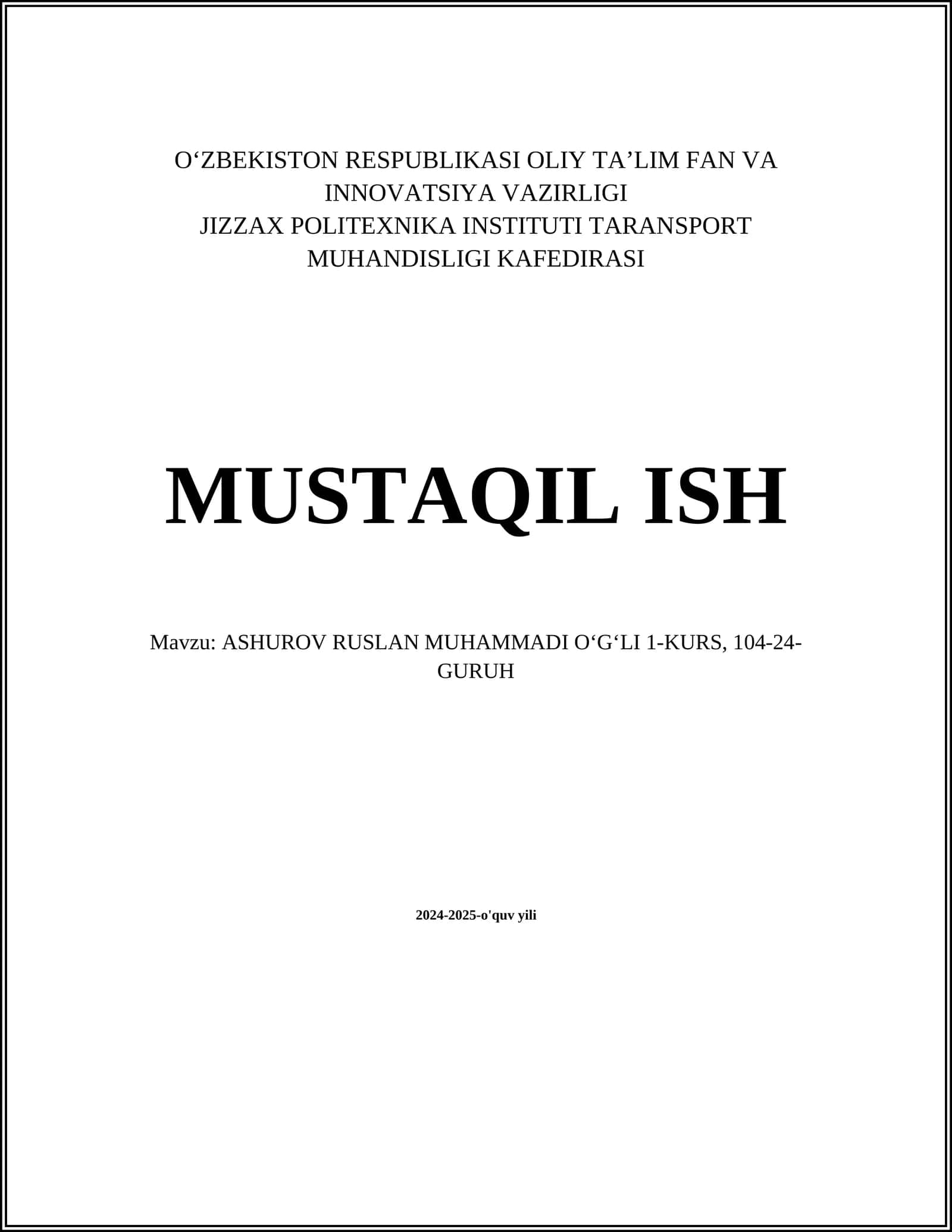 ASHUROV RUSLAN MUHAMMADI O‘G‘LI 1-KURS 1
