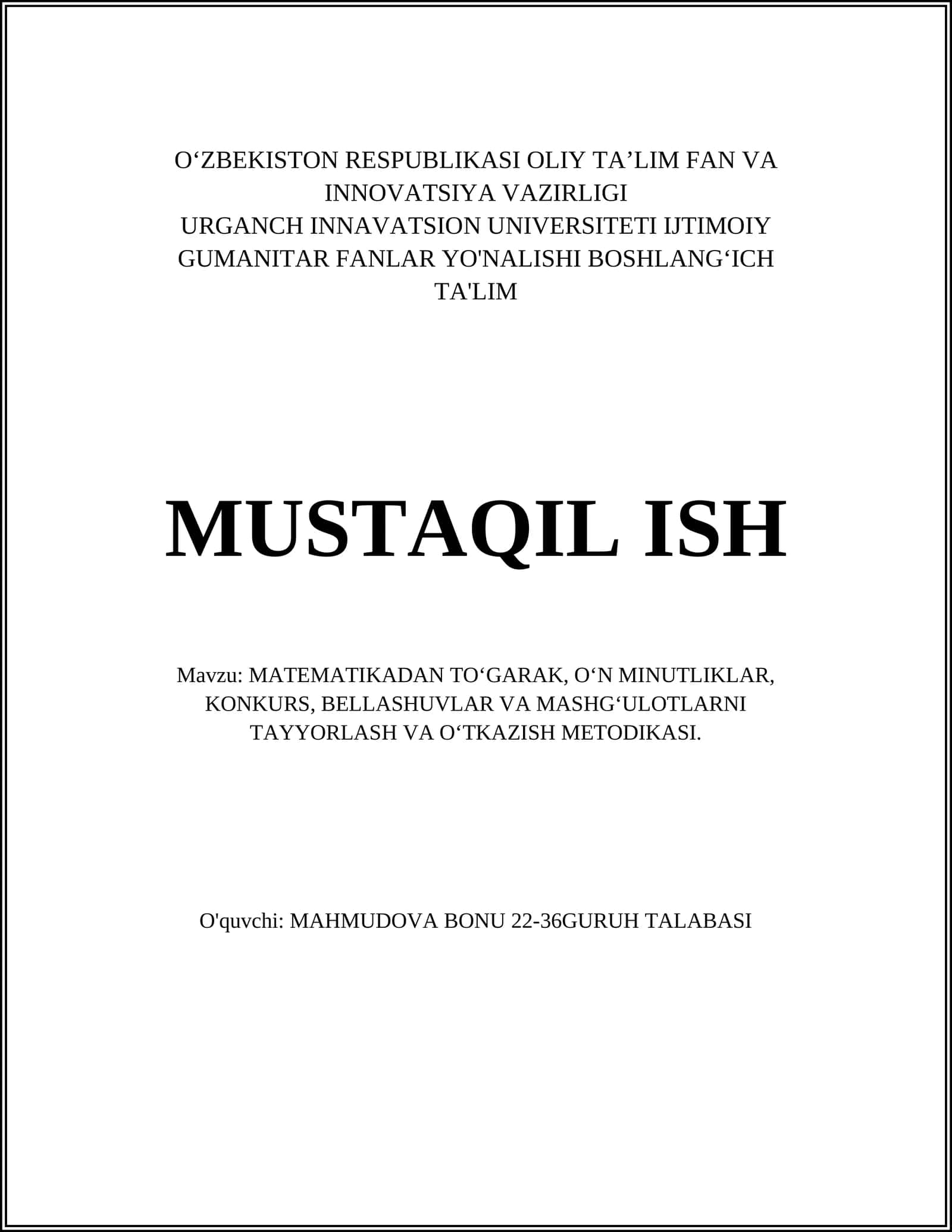MATEMATIKADAN TO‘GARAK, O‘N MINUTLIKLAR, KONKURS, BELLASHUVLAR VA MASHG‘ULOTLARNI TAYYORLASH VA O‘TKAZISH METODIKASI 1