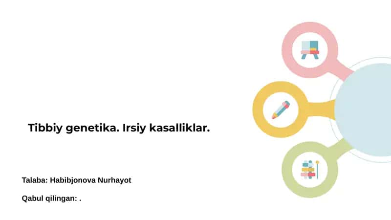 Tibbiy Genetika. Irsiy Kasalliklar 1