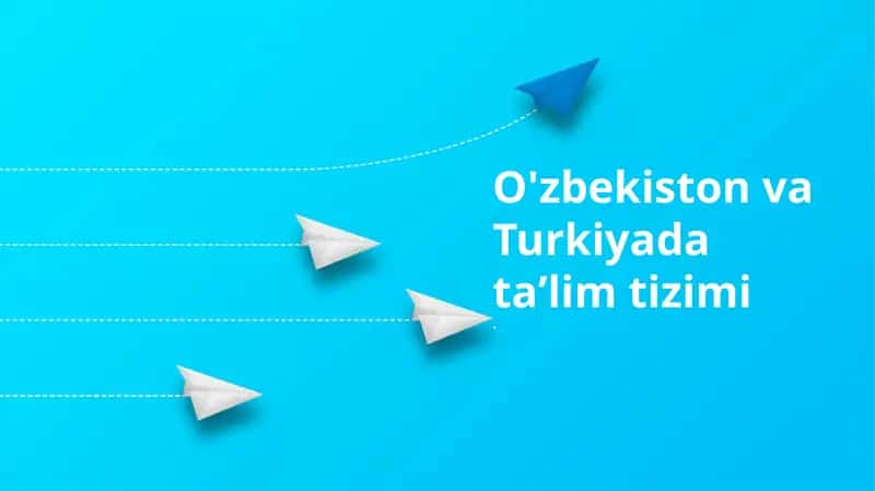 O'zbekiston va Turkiyada taʼlim tizimi 1