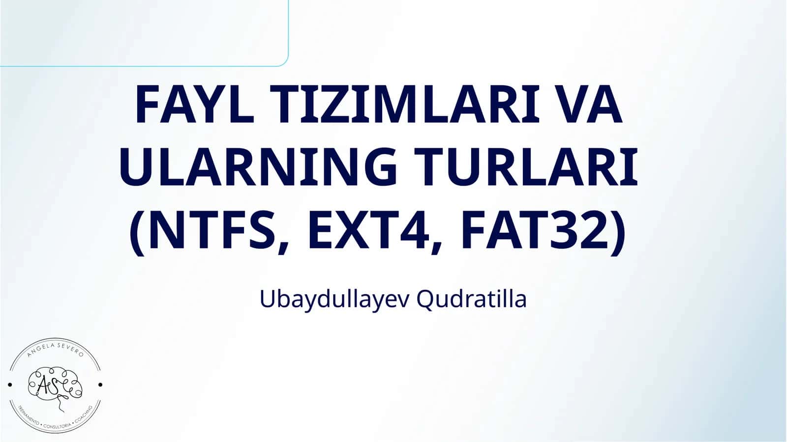 FAYL TIZIMLARI VA ULARNING TURLARI (NTFS, EXT4, FAT32) 1