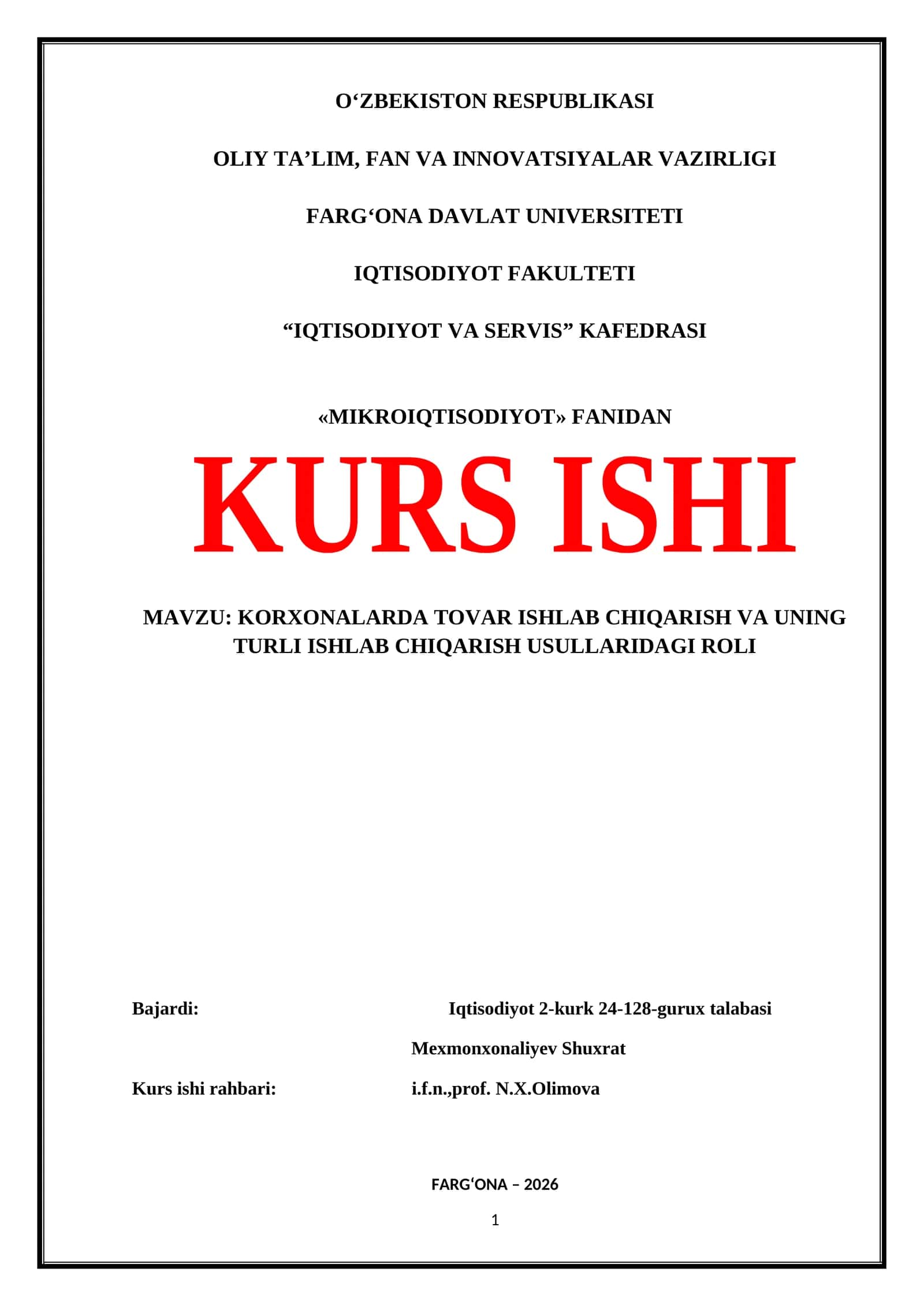 KORXONALARDA TOVAR ISHLAB CHIQARISH VA UNING TURLI ISHLAB CHIQARISH USULLARIDAGI ROLI 1