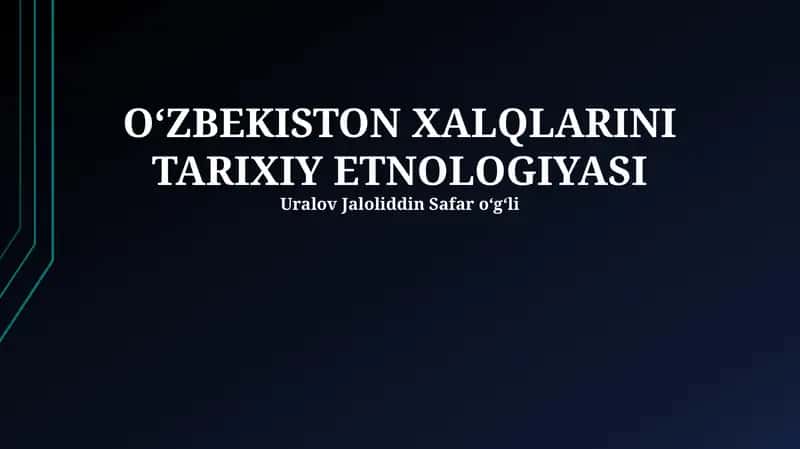 Oʻzbekiston Xalqlarini Tarixiy Etnologiyasi 1