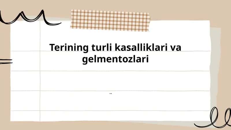 Terining Turli Kasalliklari va Gelmentozlari 1