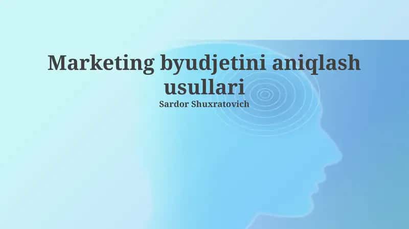 Marketing byudjetini aniqlash usullari 1