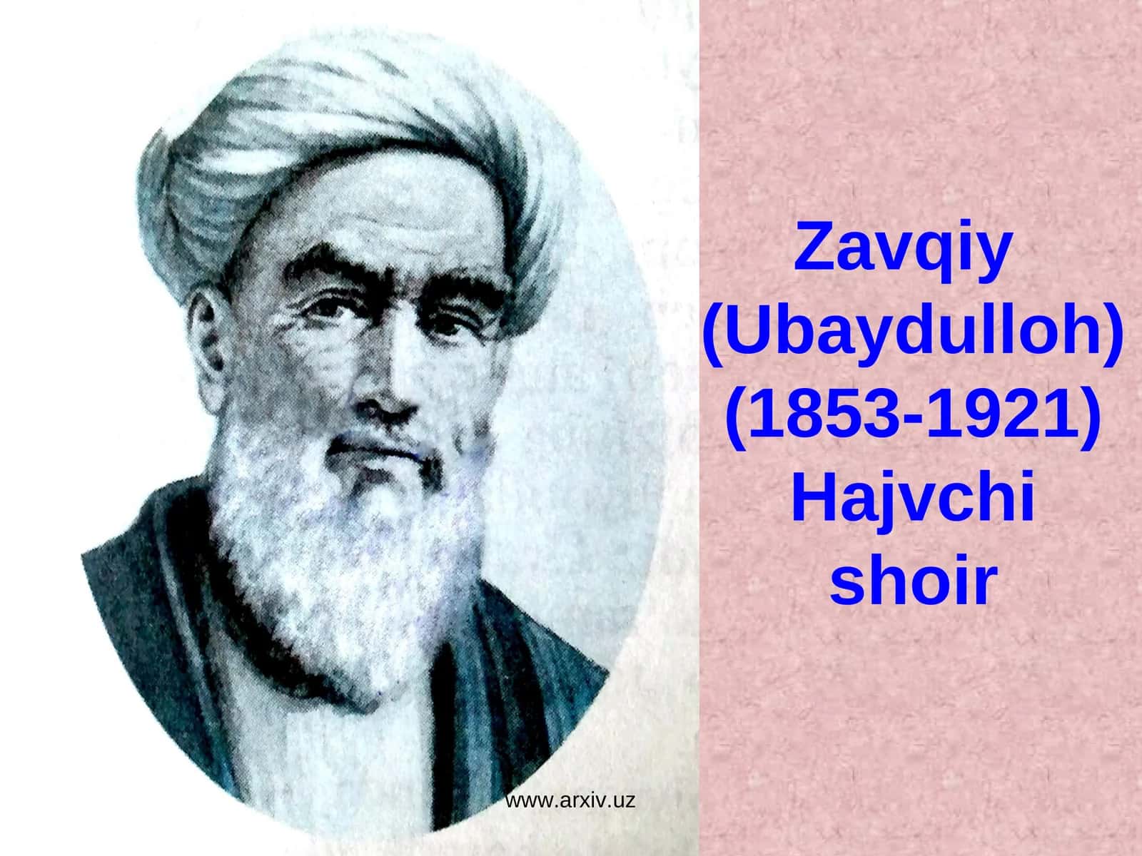 Zavqiy(Ubaydulloh)(1853-1921)Hajvchi shoir 1