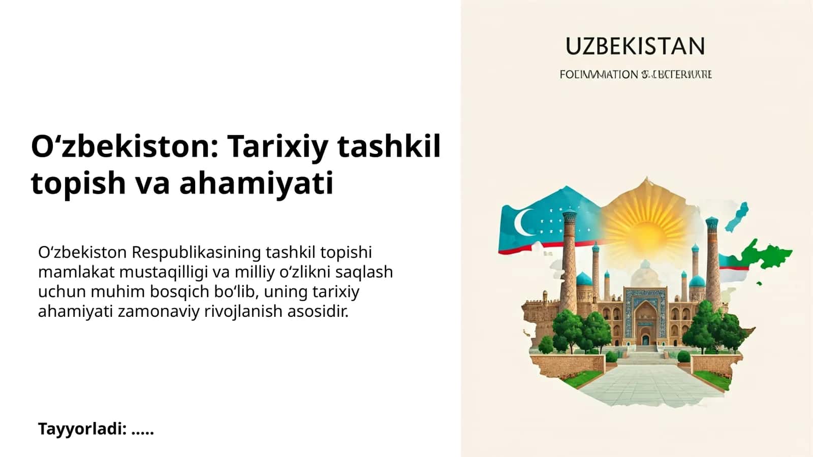 O‘zbekiston: Tarixiy tashkil topish va ahamiyati 1