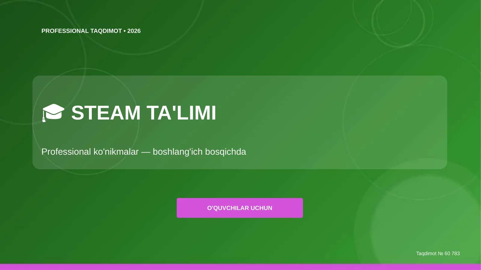 STEAM ta'limi: professional ko'nikmalar - 2026 1