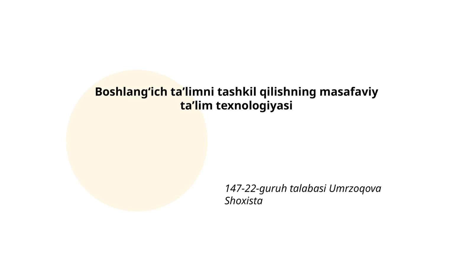 Boshlangʻich taʼlimni tashkil qilishning masafaviy taʼlim texnologiyasi 1