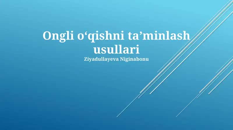 Ongli oʻqishni taʼminlash usullari 1