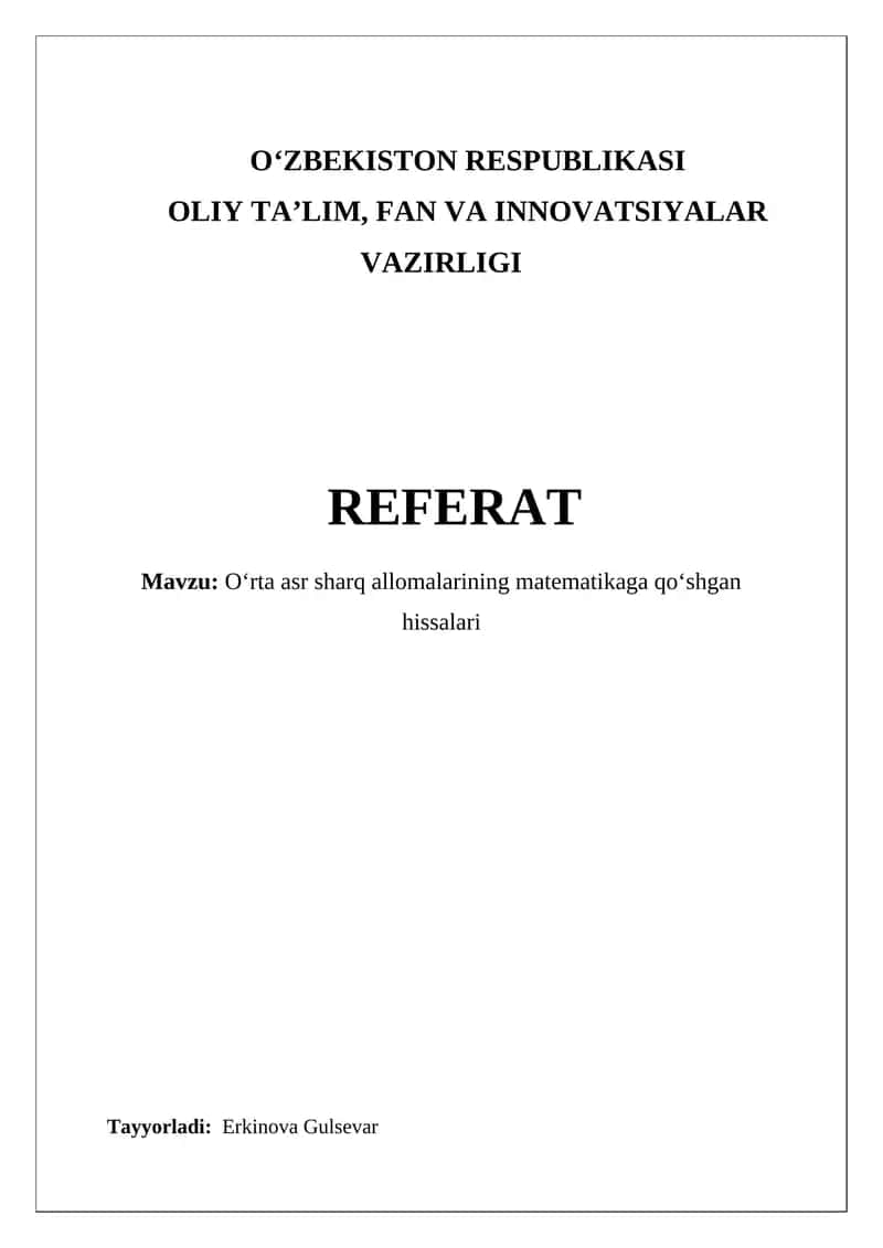 Oʻrta asr sharq allomalarining matematikaga qoʻshgan hissalari 1