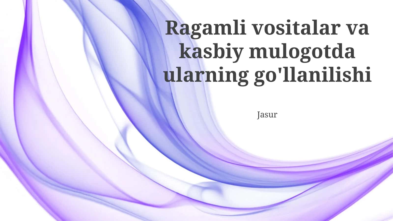 Ragamli vositalar va kasbiy mulogotda ularning go'llanilishi 1