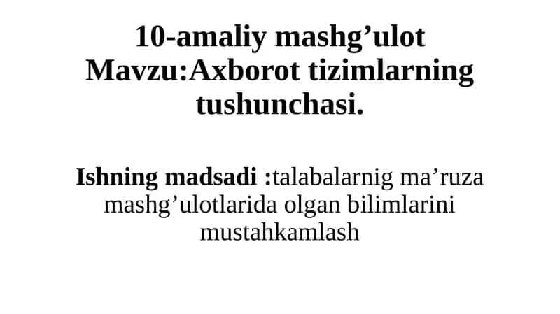 Axborot tizimlarining tushunchasi 1