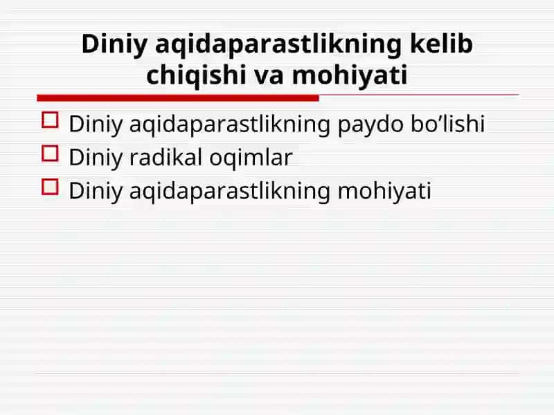 Diniy aqidaparastlikning kelib chiqishi va mohiyati