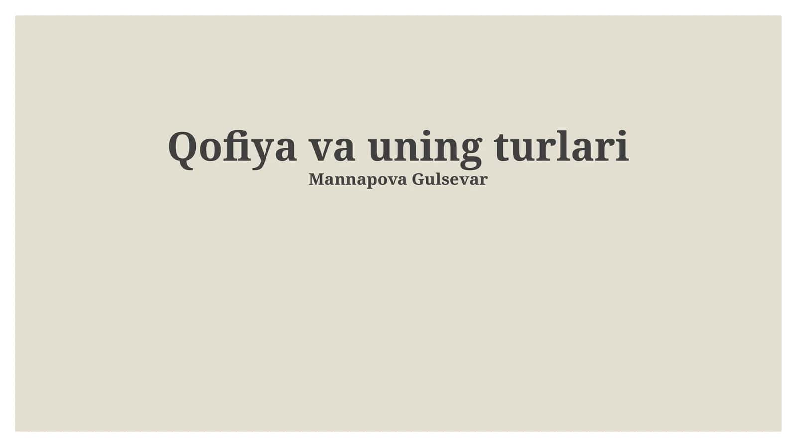 Qofiya va uning turlari 1