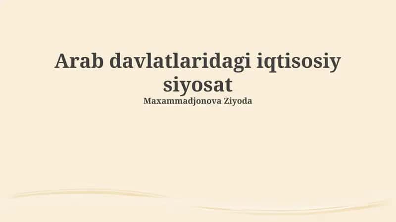 Arab davlatlaridagi iqtisosiy siyosat 1