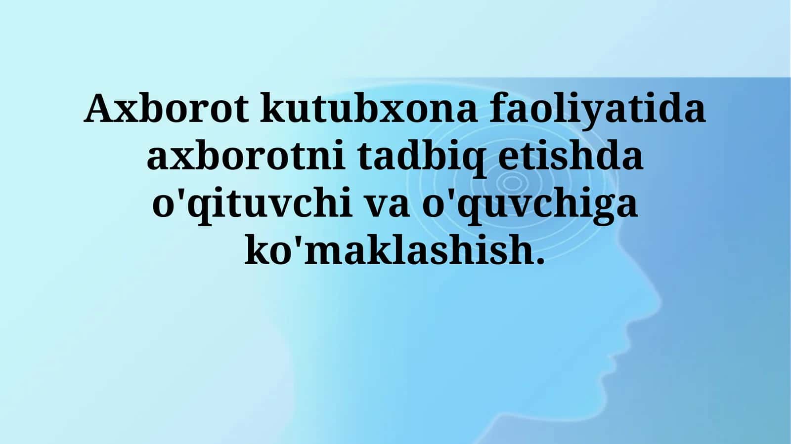 Kutubxona faoliyatida axborotni tadbiq etish 1