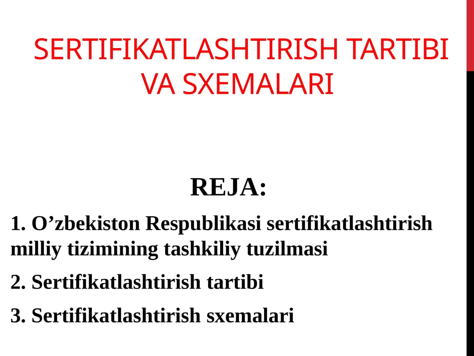 SERTIFIKATLASHTIRISHTARTIBI VA SXEMALARI 1