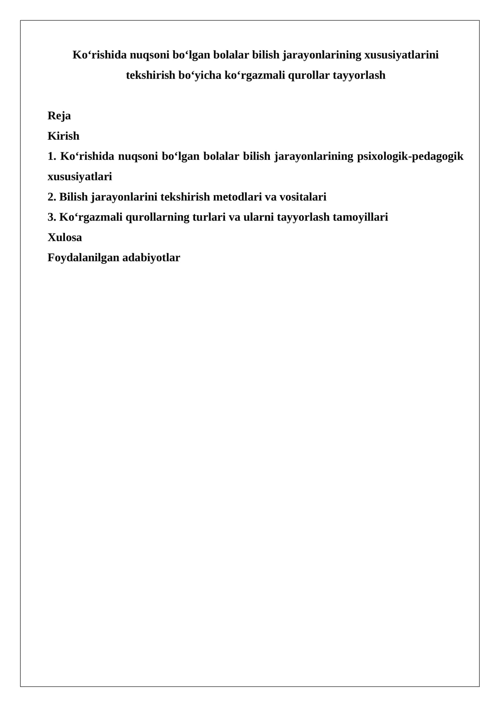 Ko‘rishida nuqsoni bo‘lgan bolalar bilish jarayonlarining xususiyatlarini tekshirish bo‘yicha ko‘rgazmali qurollar tayyorlash 1