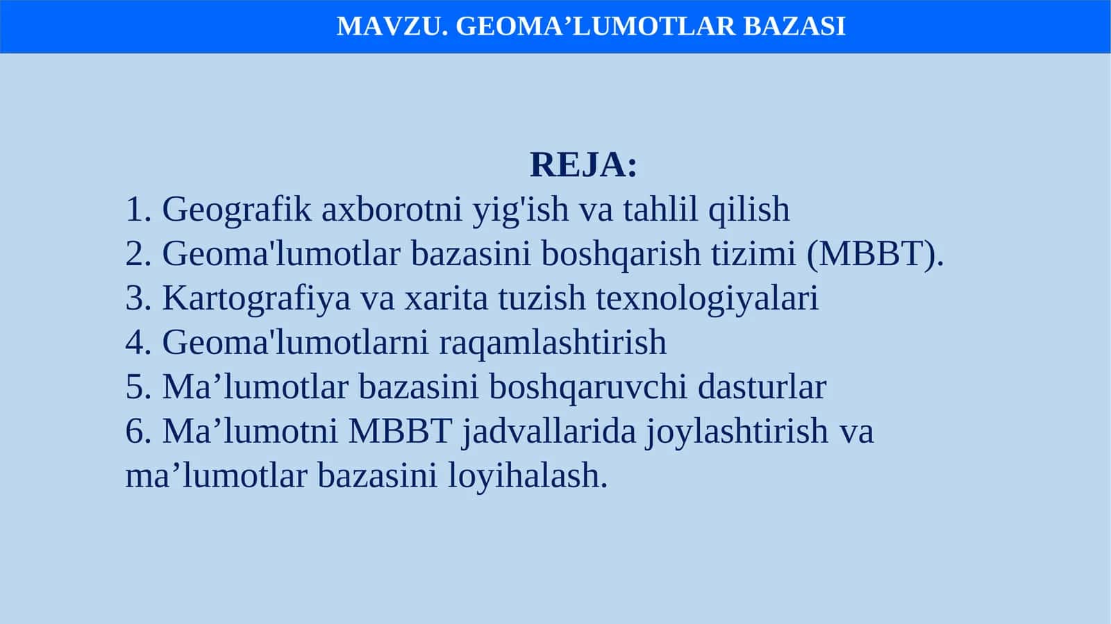 GEOMA’LUMOTLAR BAZASI 1
