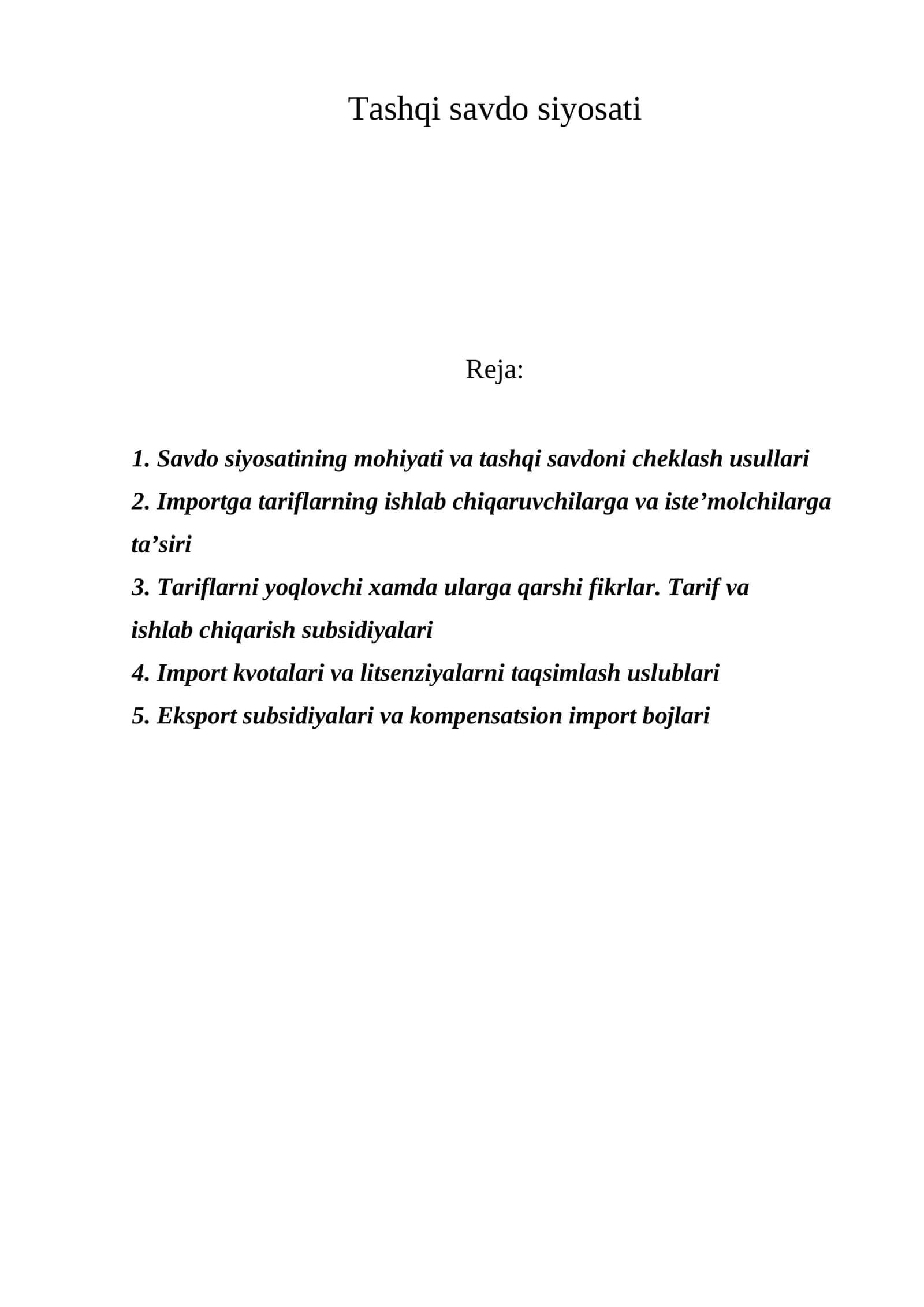 Tashqi savdo siyosati 1