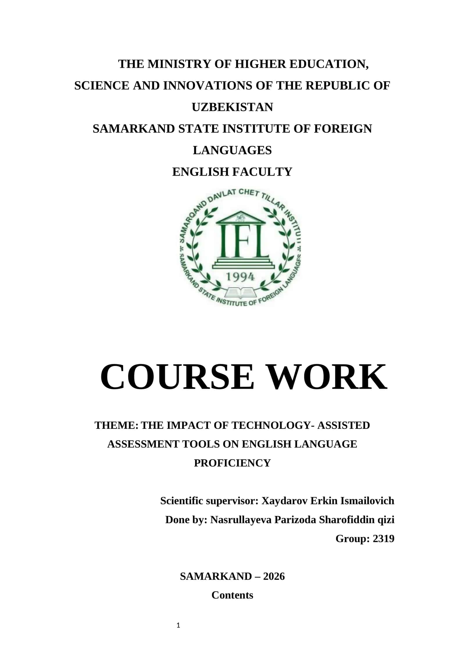 THE IMPACT OF TECHNOLOGY- ASSISTED ASSESSMENT TOOLS ON ENGLISH LANGUAGE PROFICIENCY 1